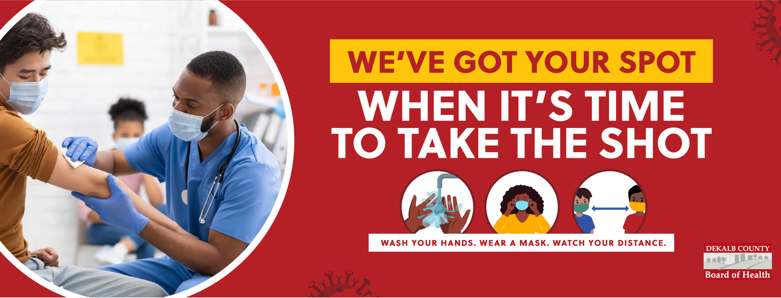 Signage design for DeKalb County's Board of Health COVID-19 Vaccine Campaign